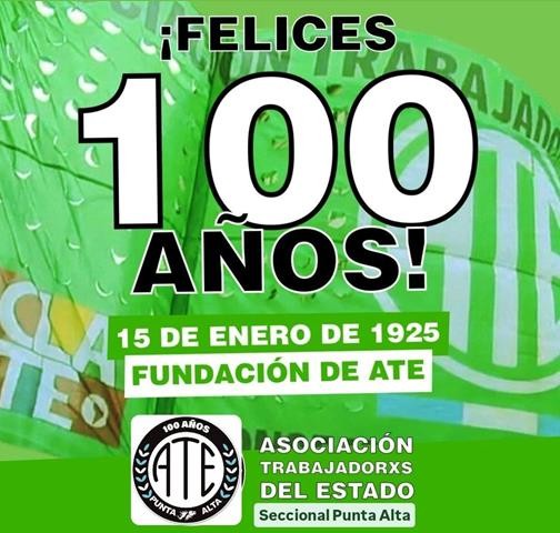 ATE, 100 años de lucha