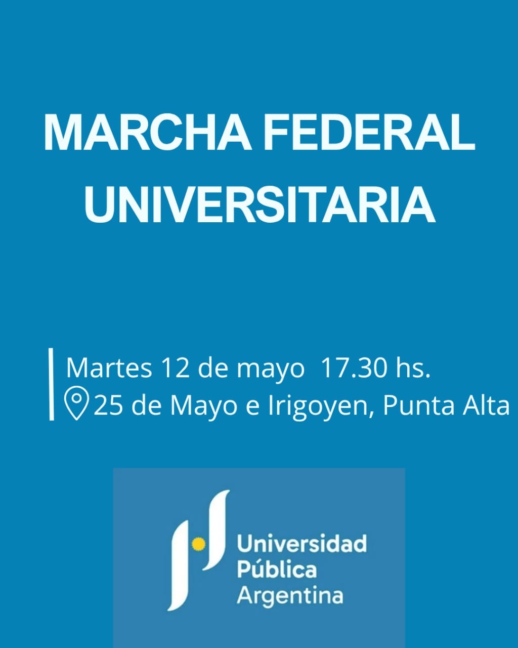 Convocan a una nueva Marcha Federal Universitaria en Rosales