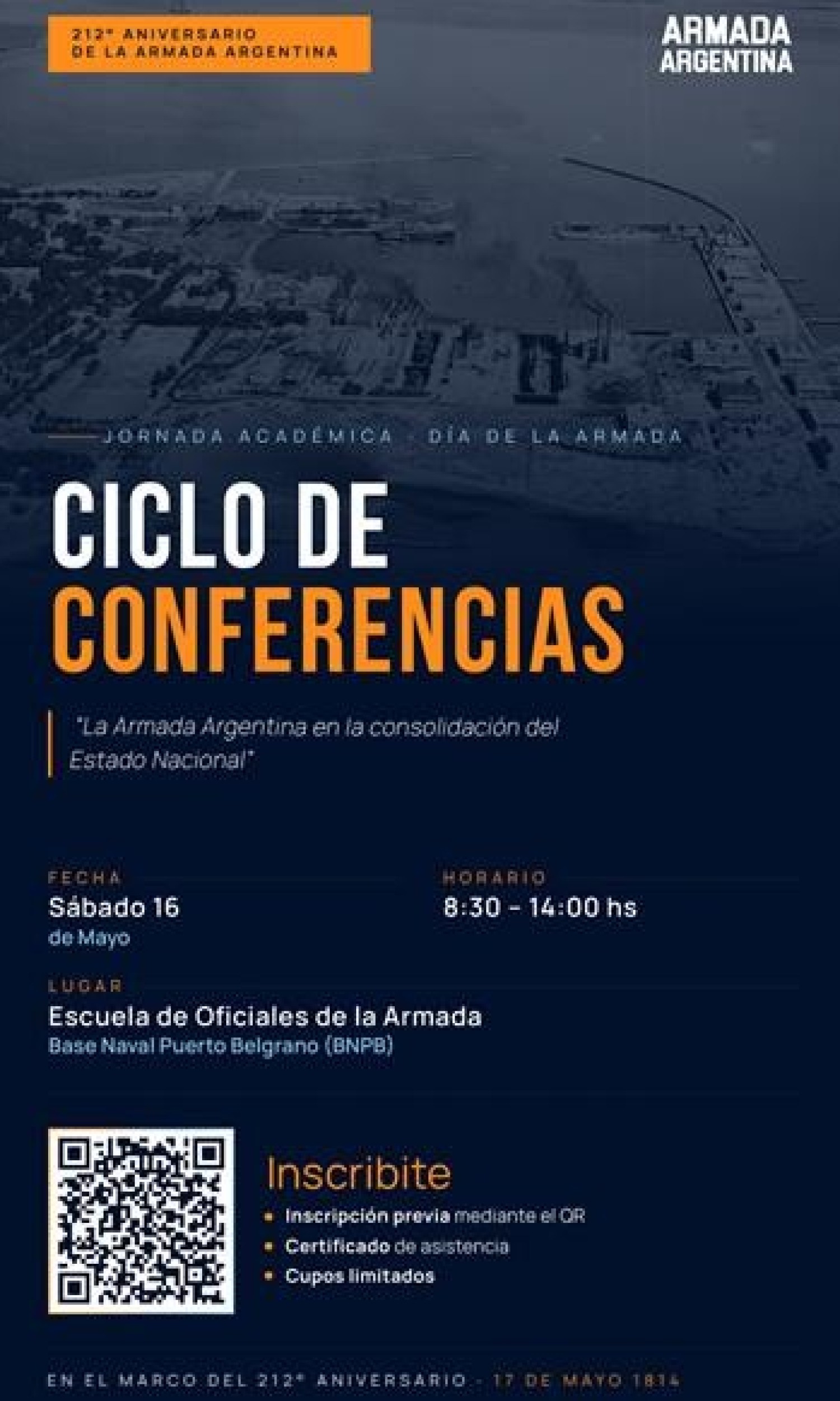 Ciclo de Conferencias &laquo;La Armada Argentina en la consolidaci&oacute;n del Estado Nacional&raquo;
