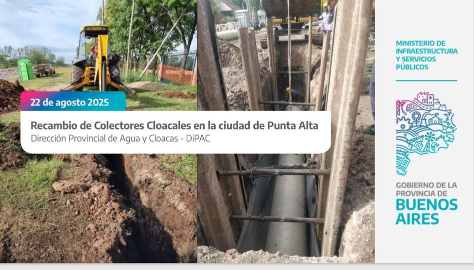 Recambio de colectores cloacales en Punta Alta: una inversión histórica en la ciudad!