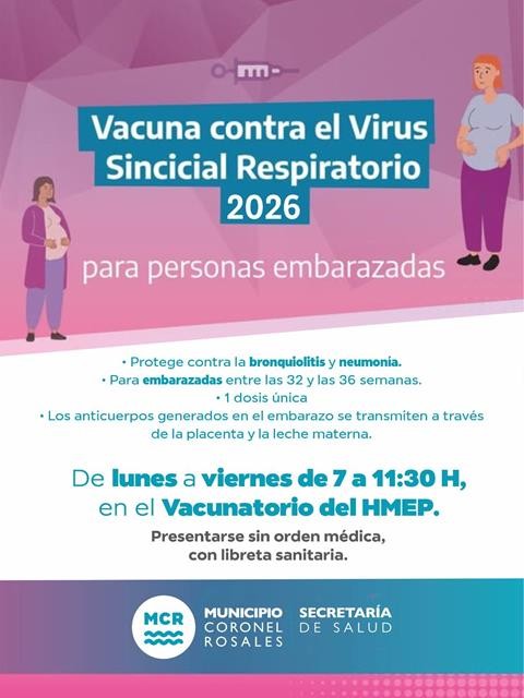 Vacunaci&oacute;n contra el Virus Sincicial Respiratorio en Coronel Rosales