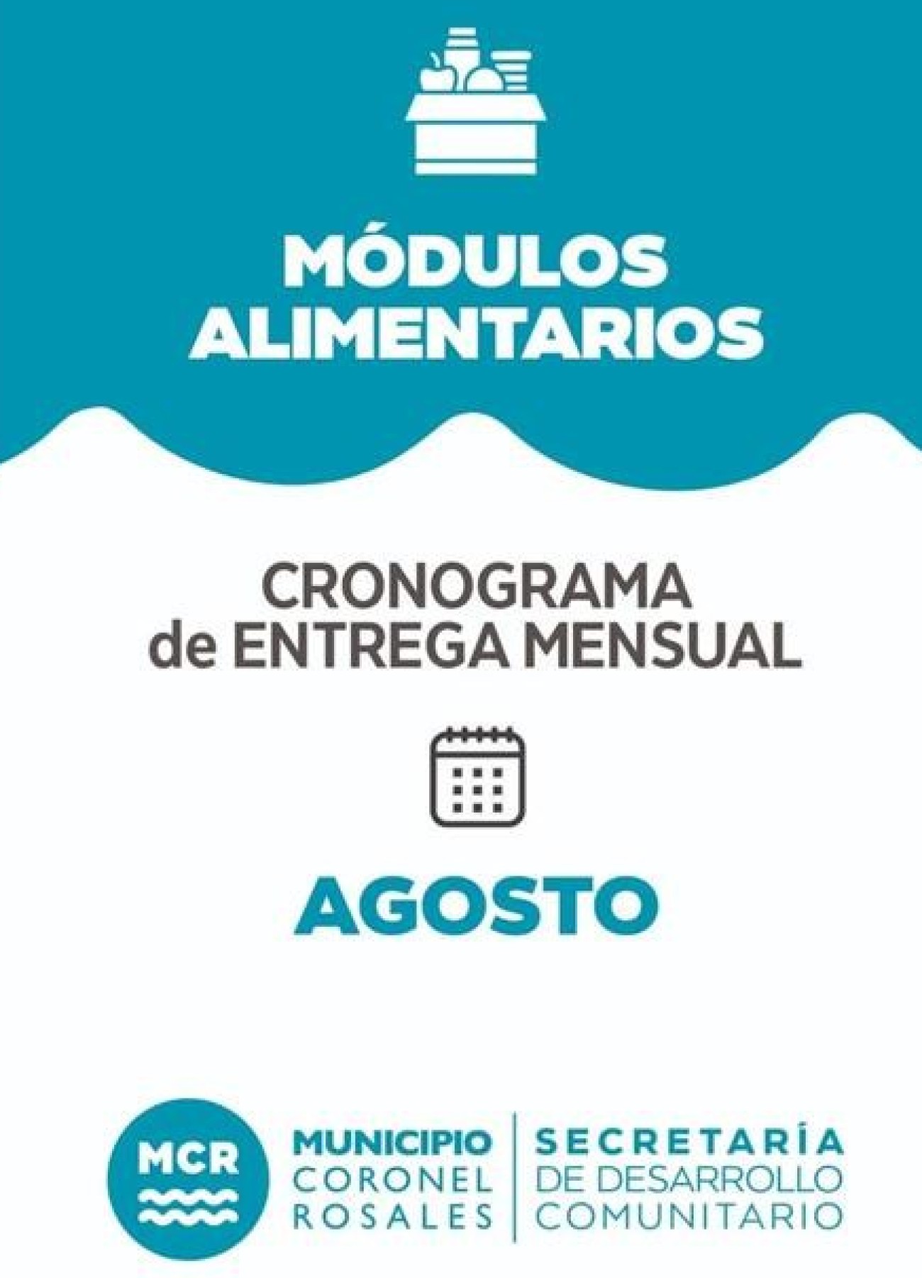 Cronograma de entrega de m&oacute;dulos alimentarios de agosto en Coronel Rosales