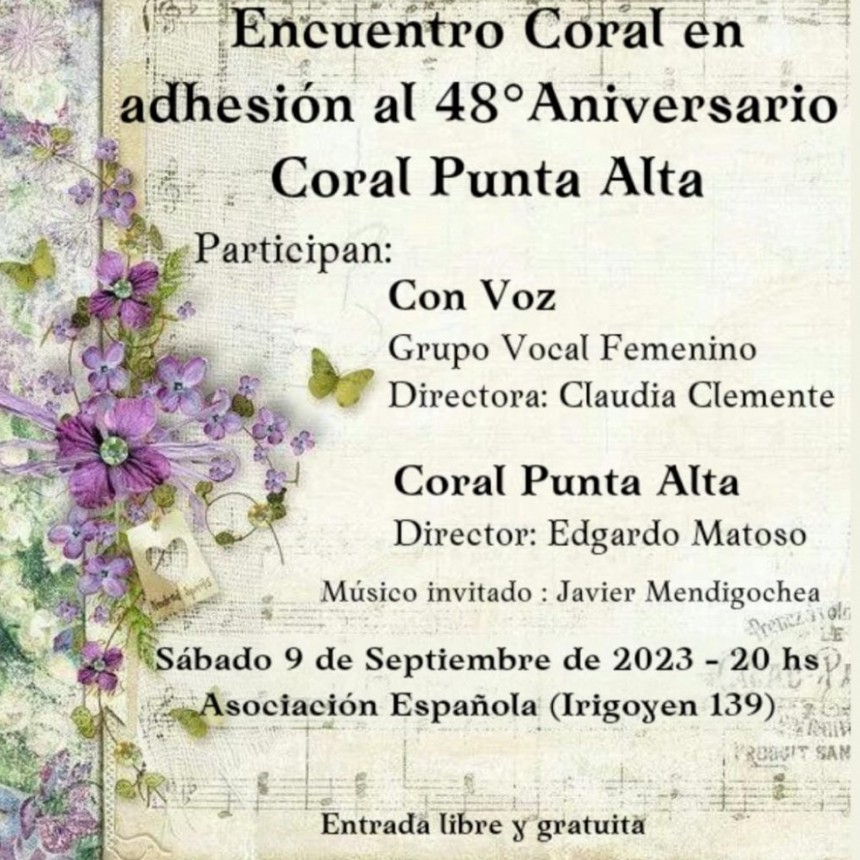 La Asociación Española se viste de gala por los 48 aniversarios del Coral Punta Alta