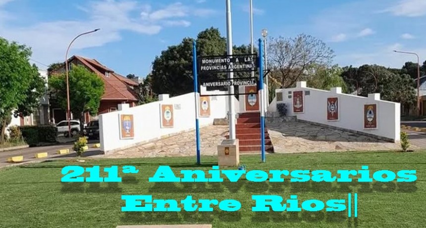 La Provincia de Entre Rios festeja sus 211º Aniversarios 
