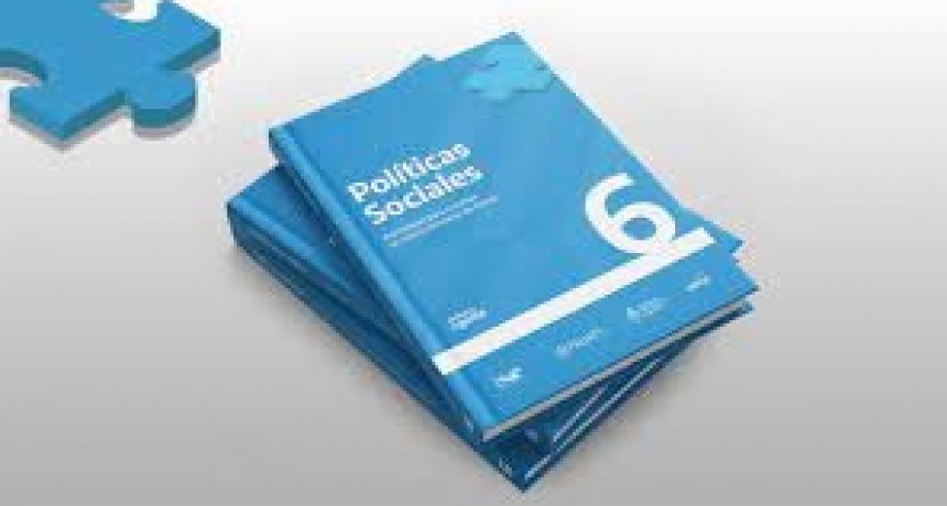 Está disponible el sexto libro de la serie “Políticas sociales: estrategias para construir un nuevo horizonte de futuro”
