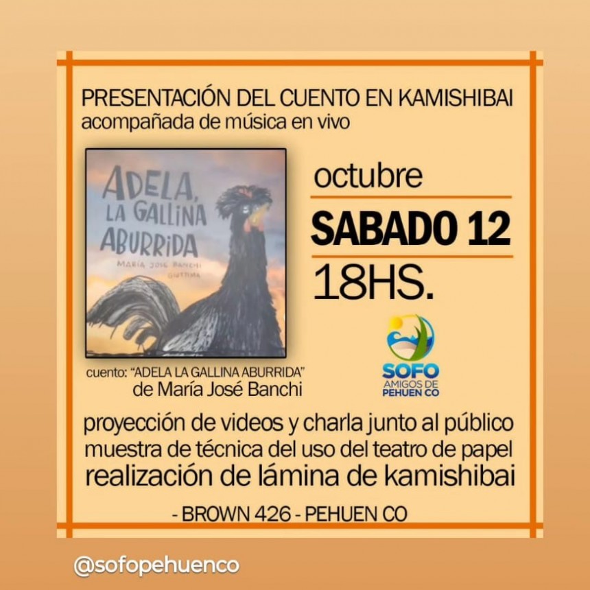 Pehuenco: Presentación del Libro ¨Adela La Gallina Aburrida¨