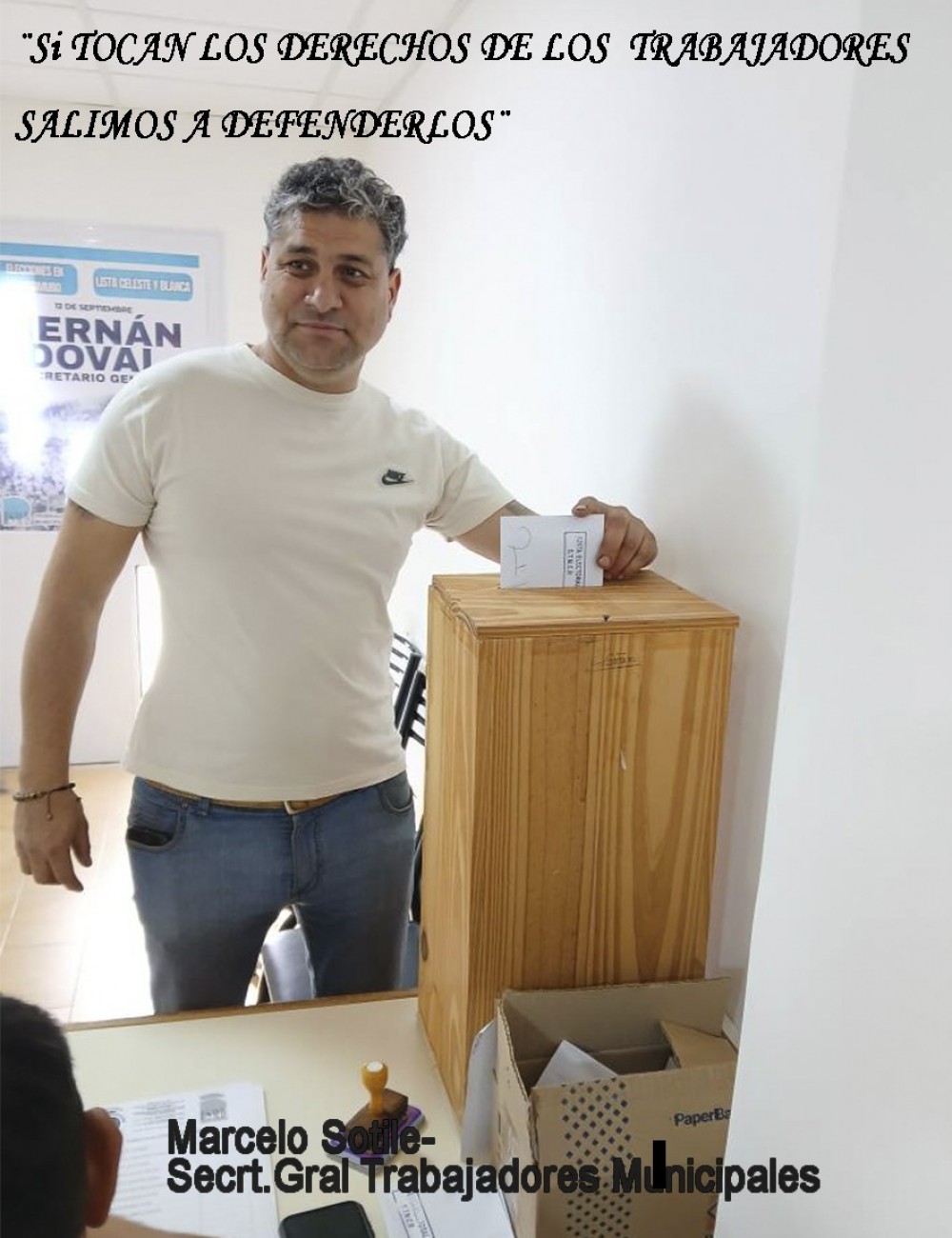 Sotile: ¨Si tocan los derechos de los trabajadores saldremos a defenderlos¨