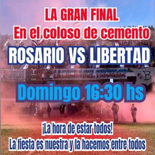 Rosario va por el Ascenso a 1ª frente a Libertad