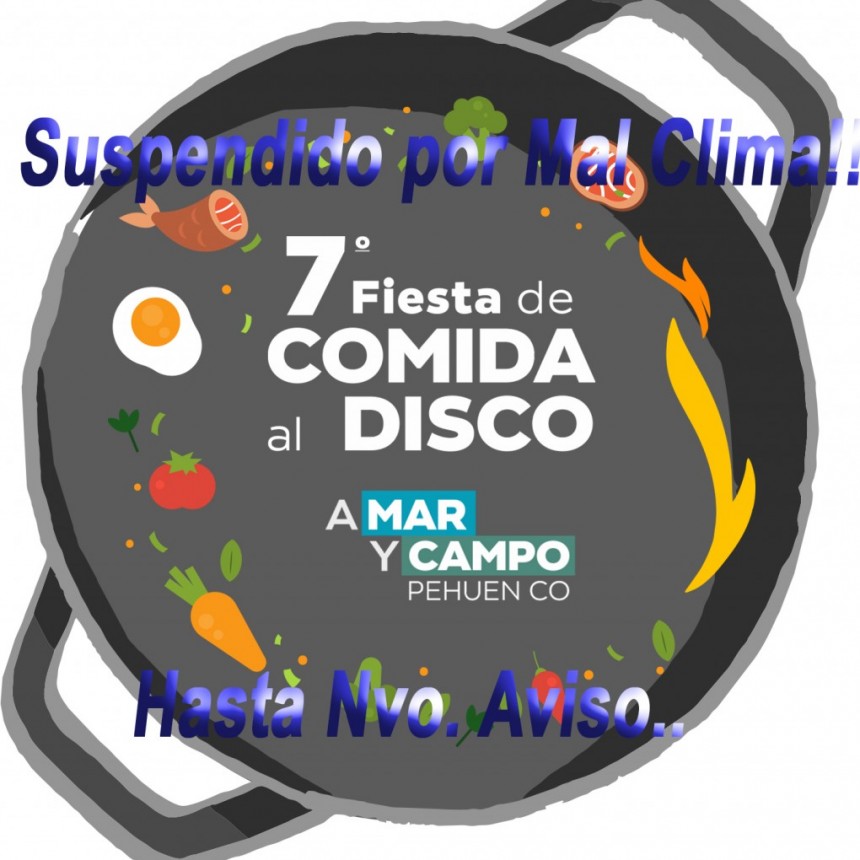 7ª Edición de Comidas al Disco ¨A Mar y Campo¨