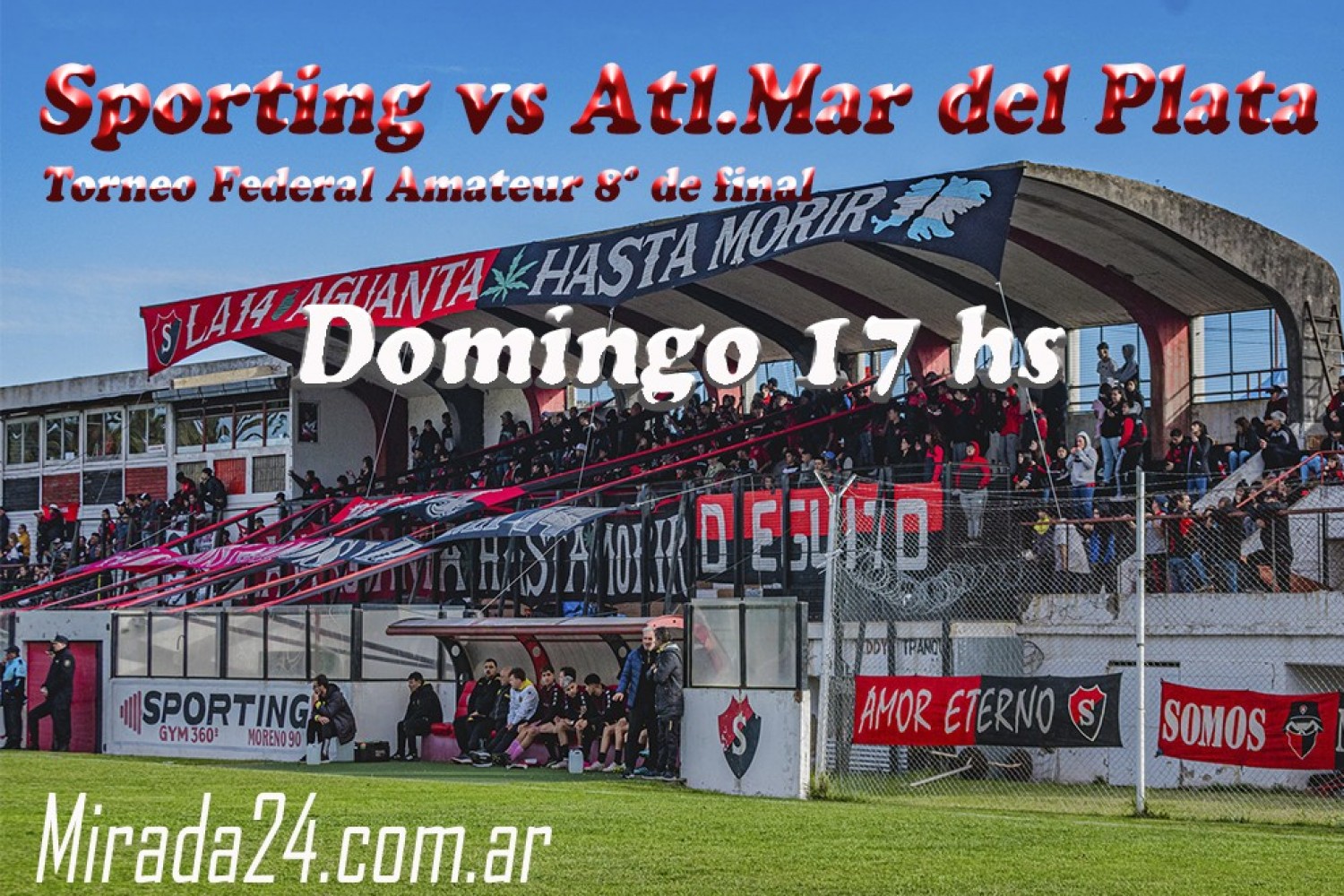 Federal Amateur: Sporting recibe a Atlético Mar del Plata por 8vos de final en el Mendizabal!!