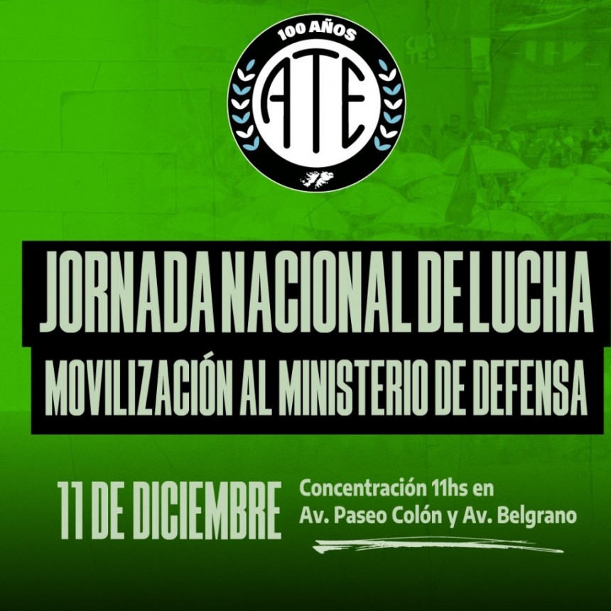 SECTORIAL CIVILES FFAA – ATE PUNTA ALTA AL FRENTE DE LA MARCHA HISTÓRICA AL MINISTERIO DE DEFENSA